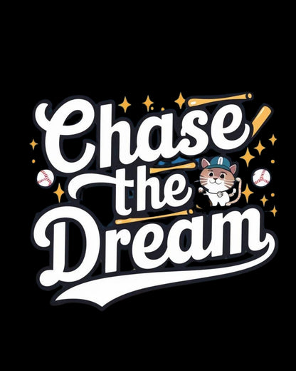 Chase The Dreams Baseball Crew Neck Tee