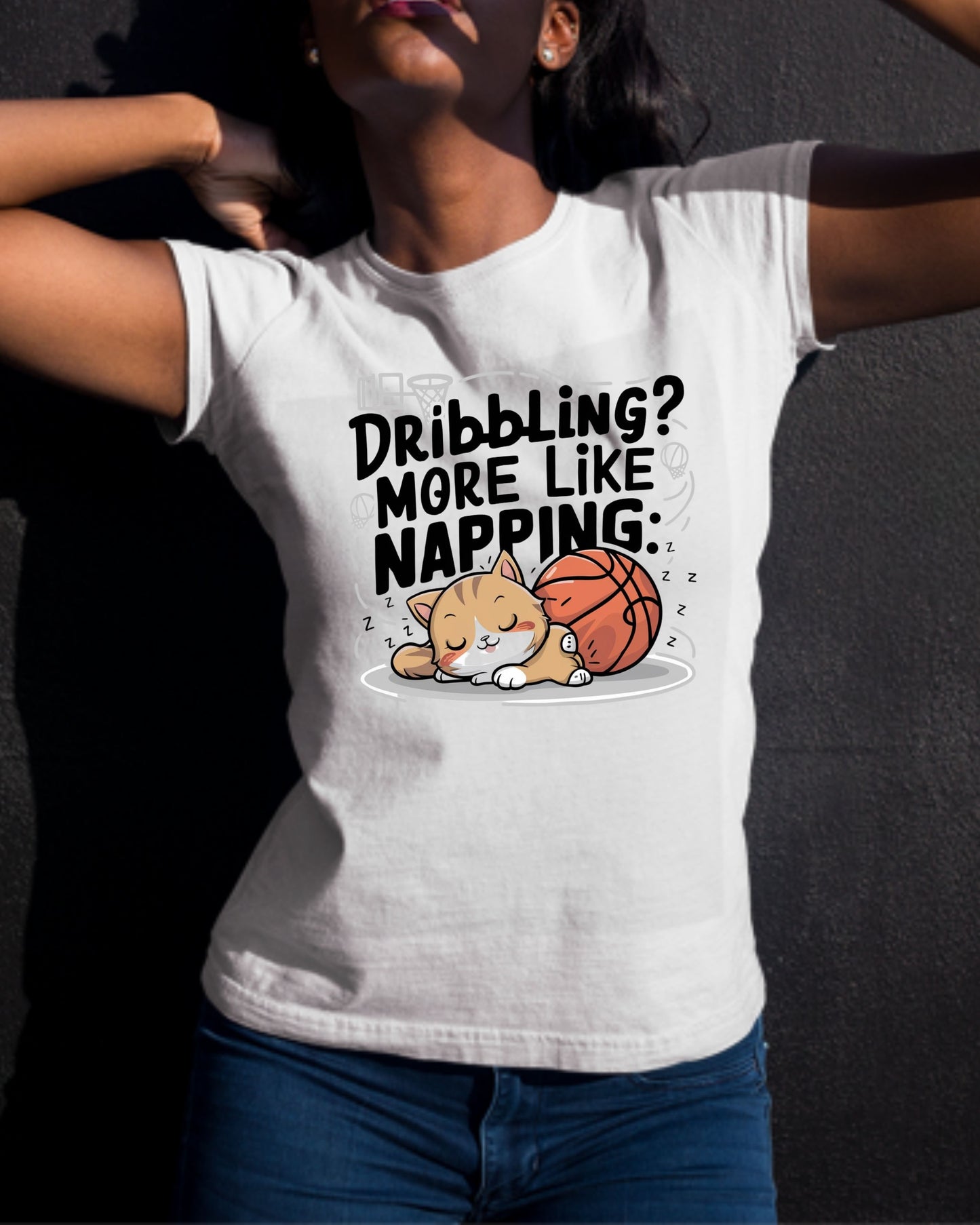 Dribble More Like Napping Cotton Tshirt