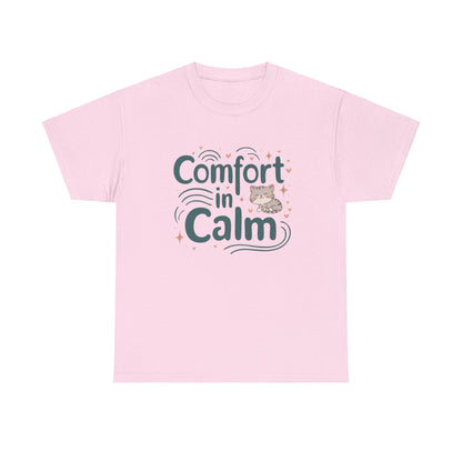 Calm In Comfort Cotton T-Shirt