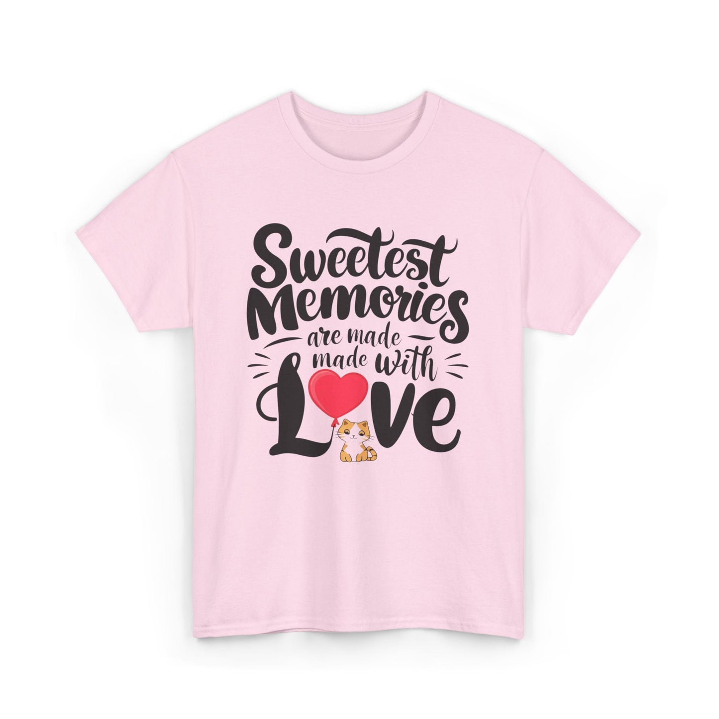 Sweetest Memory Are With Love Unisex Funny Cat T-Shirt