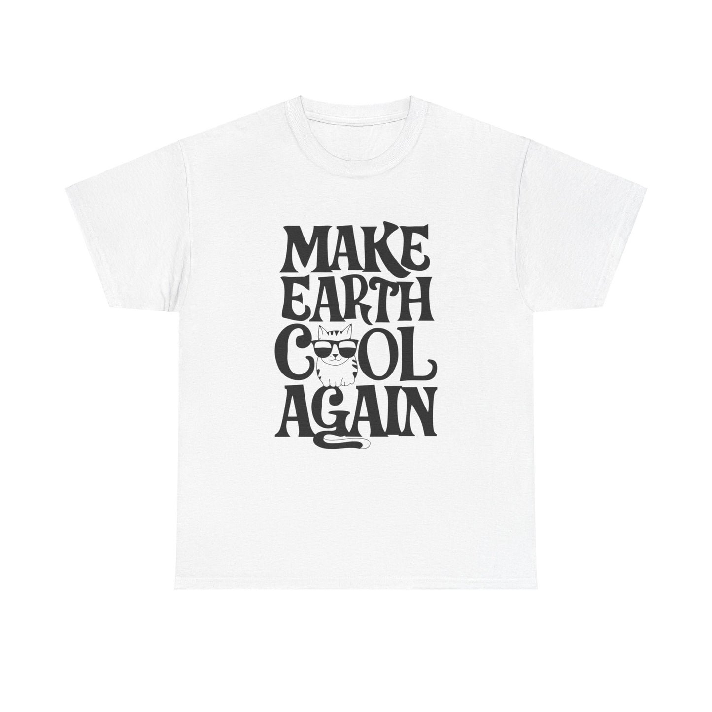 Make Earth Cool Again Cotton T-Shirt