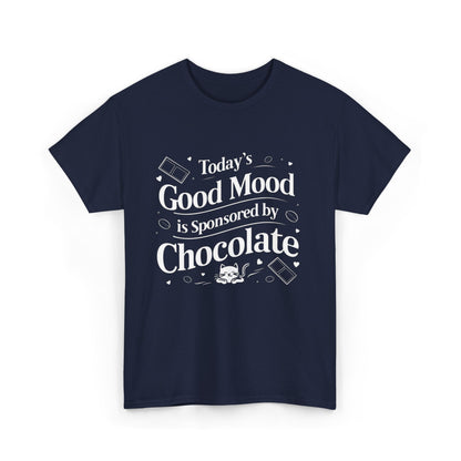 Today Good Mood Sponsored By Chocolate Cotton T-Shirt