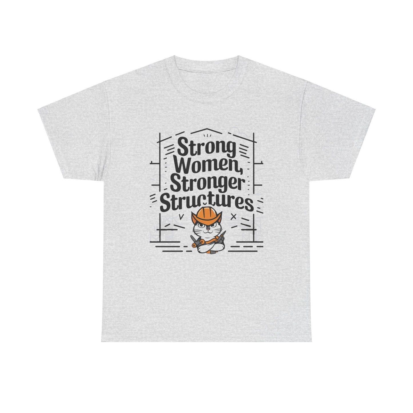 Strong Women Strong Structure Cotton T-Shirt