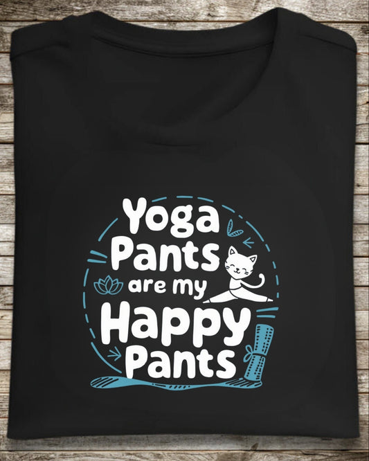 Yoga Pants Are Happy Pants Cotton Tee