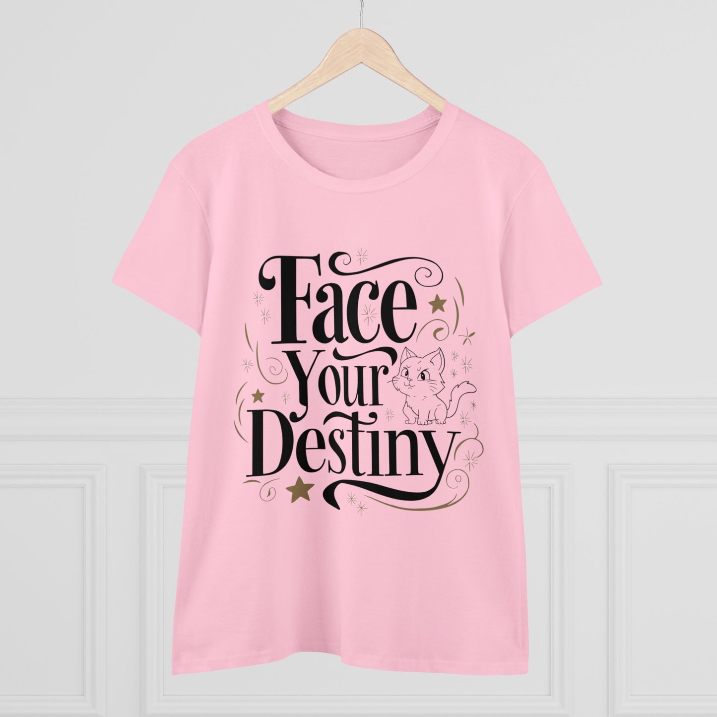 Face Your Destiny Women Cotton Tshirt