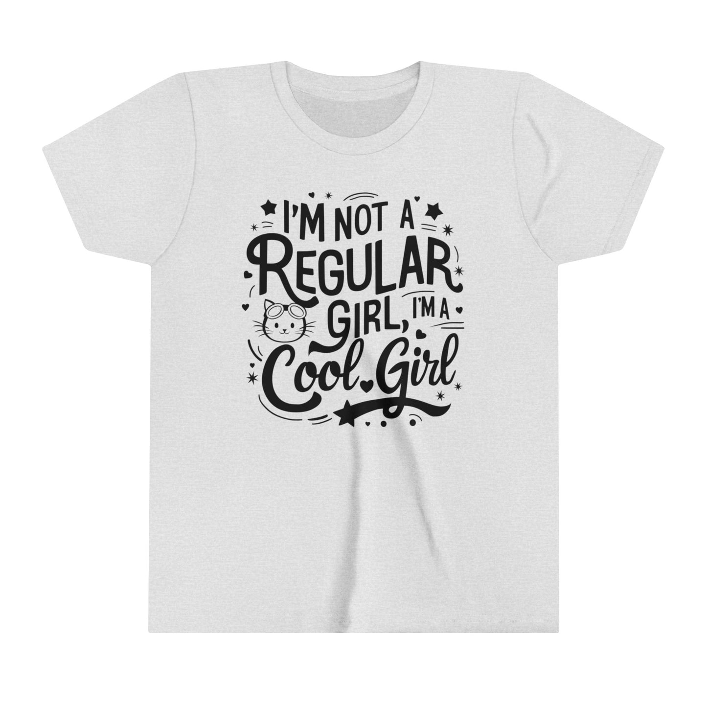 I am Not Regular Girl I am Cool Youth Heavy Cotton T-Shirt