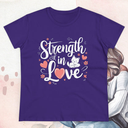 Strength In Love Women Cotton Tshirts