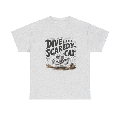 Dive Like Scaredy Cat  Baseball Crew Neck T-Shirts