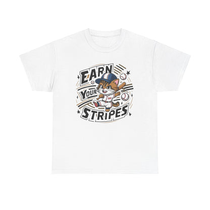 Earn Your Stripe Baseball Cotton Tee