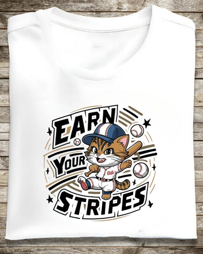 Earn Your Stripe Baseball Cotton Tee