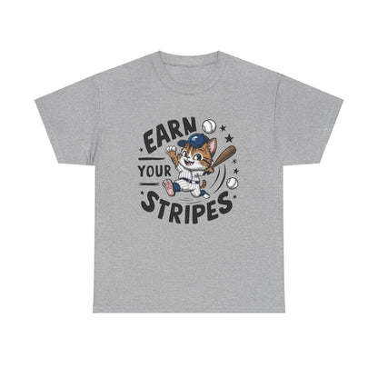 Earn Your Stripe Baseball Cotton T-Shirt