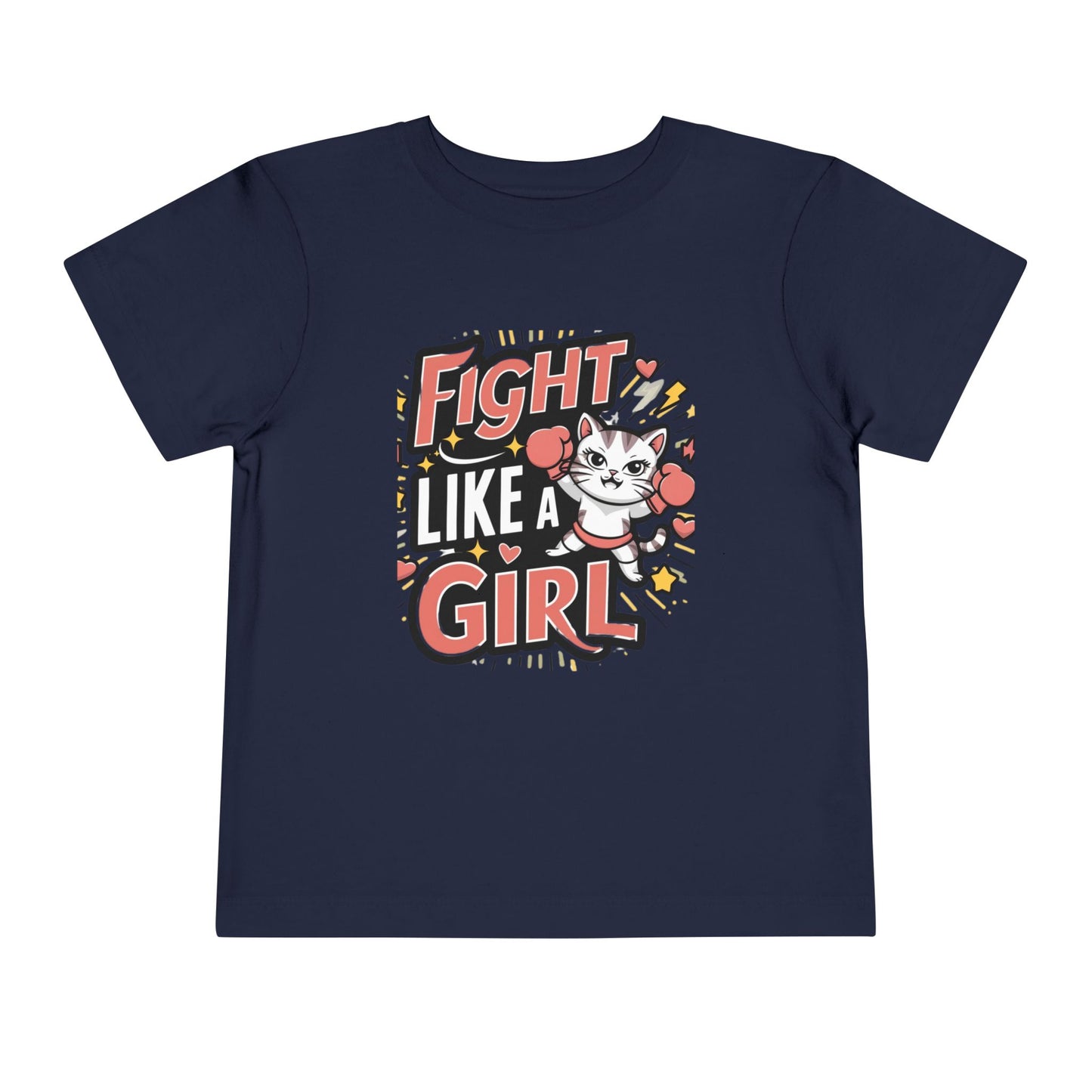 Fight Like Girl Toddler Cotton T-Shirts