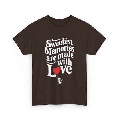 Sweetest Memory Are With Love Unisex Funny Cat T-Shirt