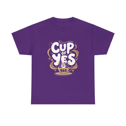 Cup Of Yes Cotton T-Shirt