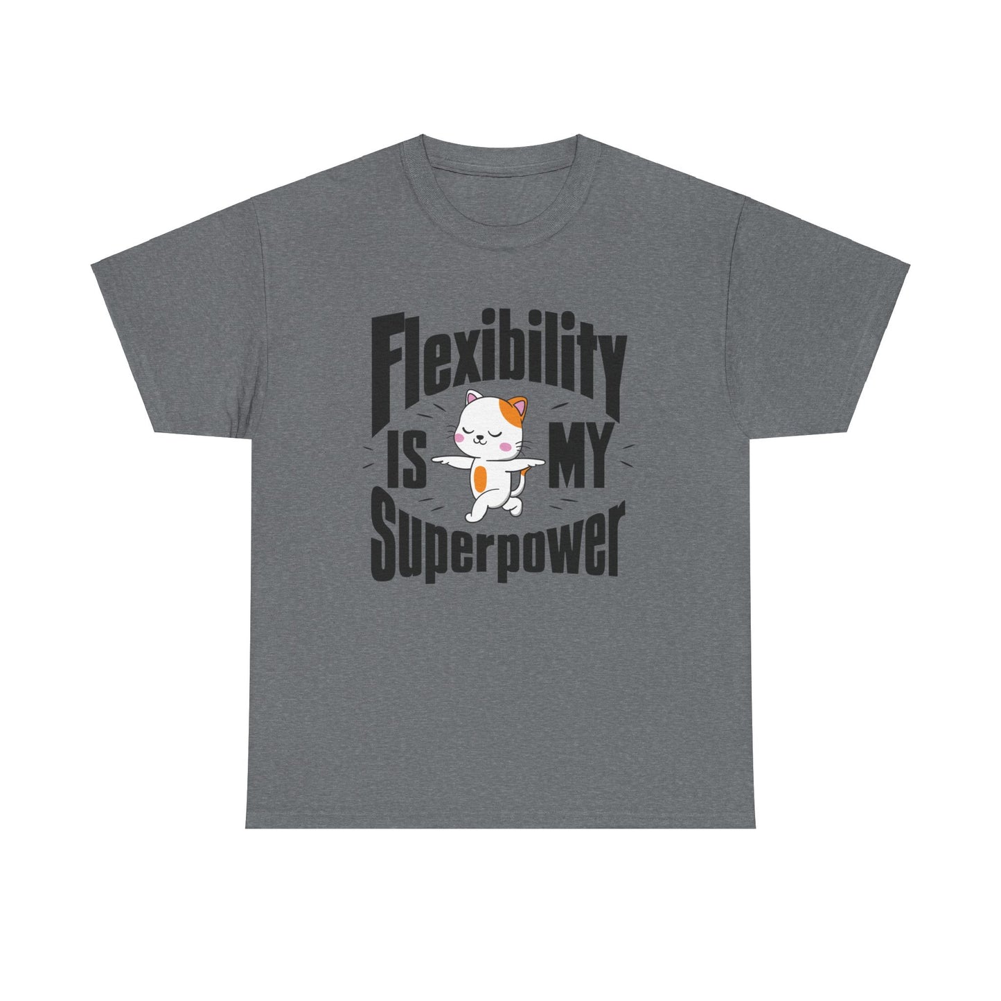 Flexibility Is My Superpowers Cotton T-Shirt