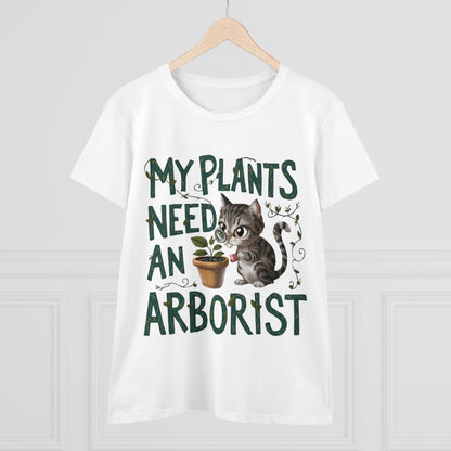 Womens T-Shirt My Plant Need Arborists Nature Shirts Tops Short Sleeve Regular Fit Cotton Funny Cat Tees