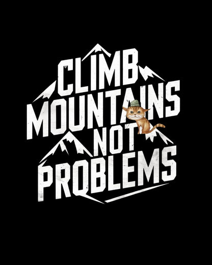 Climbing Mountain No Problem Cotton Men Tshirt