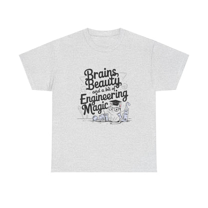 Brain Beauty & Bit of Engineering Magic Cotton T-Shirt