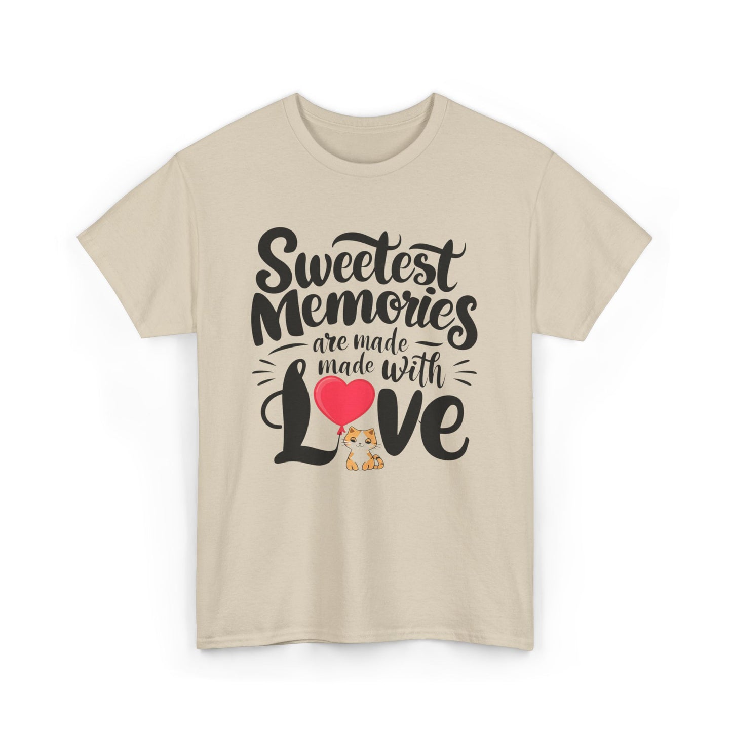 Sweetest Memory Are With Love Unisex Funny Cat T-Shirt