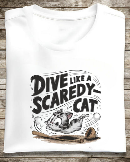 Dive Like Scaredy Cat  Baseball Crew Neck T-Shirts