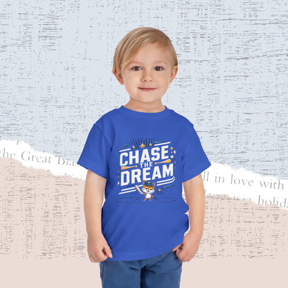 Chase The Dream Toddler Cotton T-Shirt