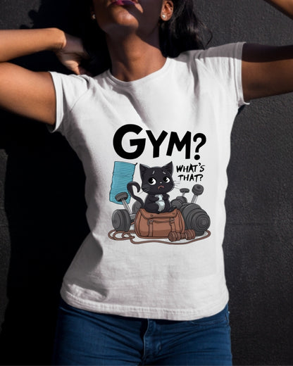 Gym What's That Gym Cotton T-Shirt