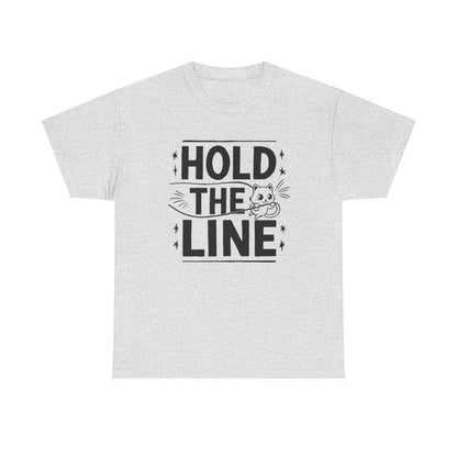 Hold The Line Idiom Cotton T-Shirt