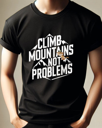 Climbing Mountain No Problem Cotton Men Tshirt