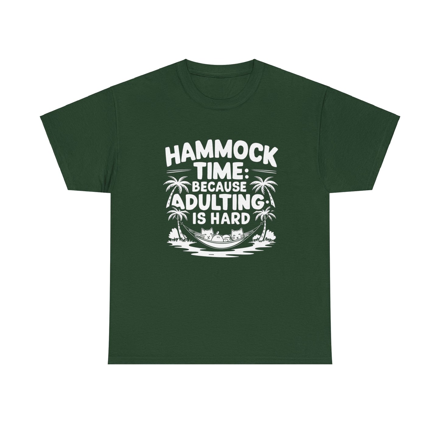 Hammock Time Because Adulting Is Hard Unisex Cotton T-Shirt