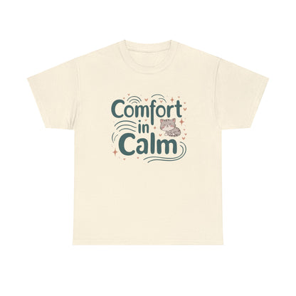 Calm In Comfort Cotton T-Shirt