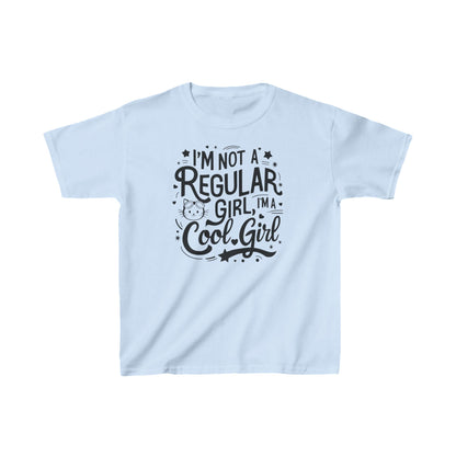 I am Not Regular Girl I am Cool Girls Heavy Cotton Kids T-Shirt