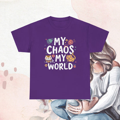 My Chaos My World Cotton Tshirt