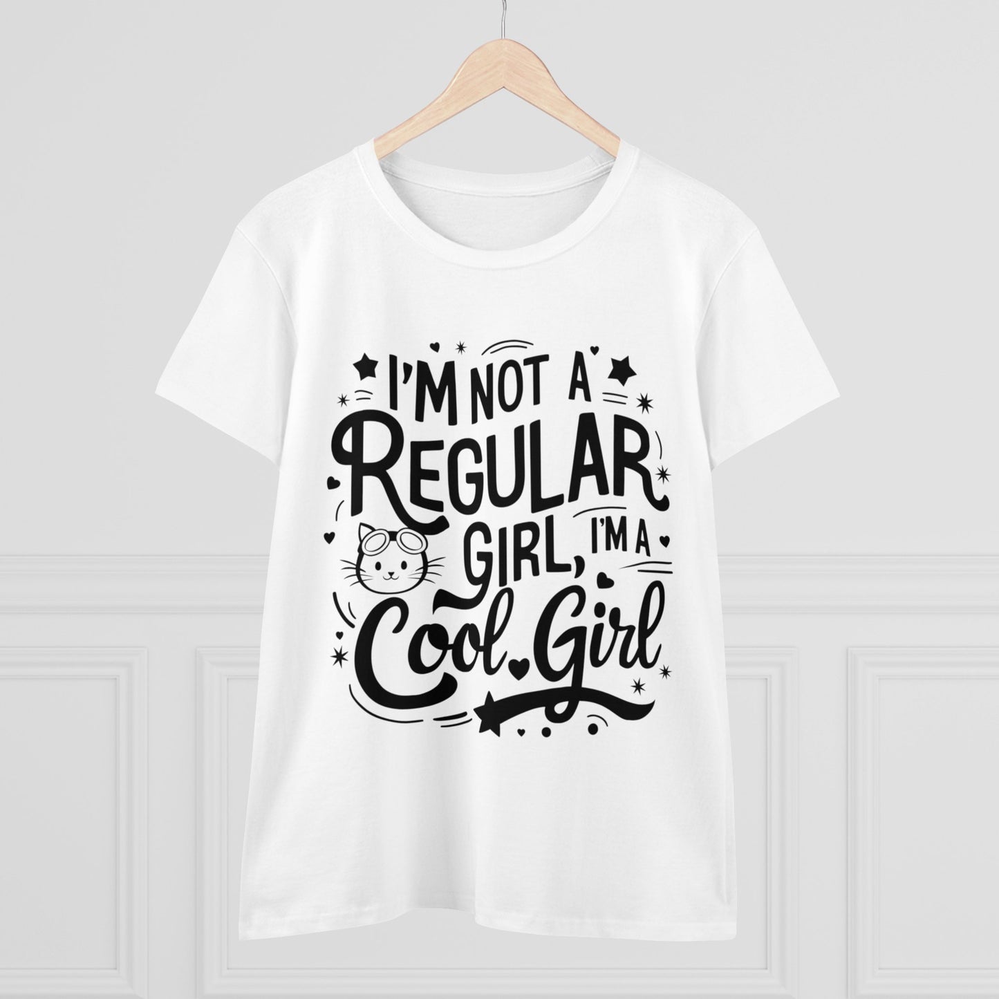 I am Not Regular Girl I am Cool Girl Cotton Women Tshirt