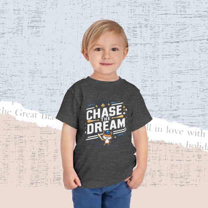 Chase The Dream Toddler Cotton T-Shirt