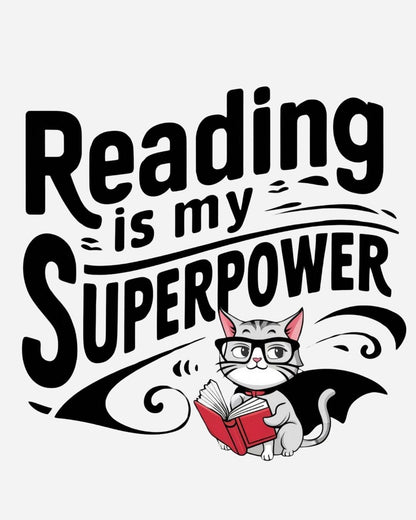 Reading Is My Superpower Women Crew Neck Cotton Tshirt