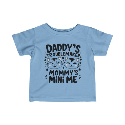 Daddy Little Troublemaker Infant Cotton T-Shirt