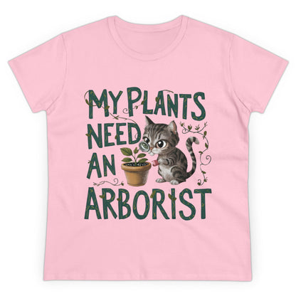 Womens T-Shirt My Plant Need Arborists Nature Shirts Tops Short Sleeve Regular Fit Cotton Funny Cat Tees