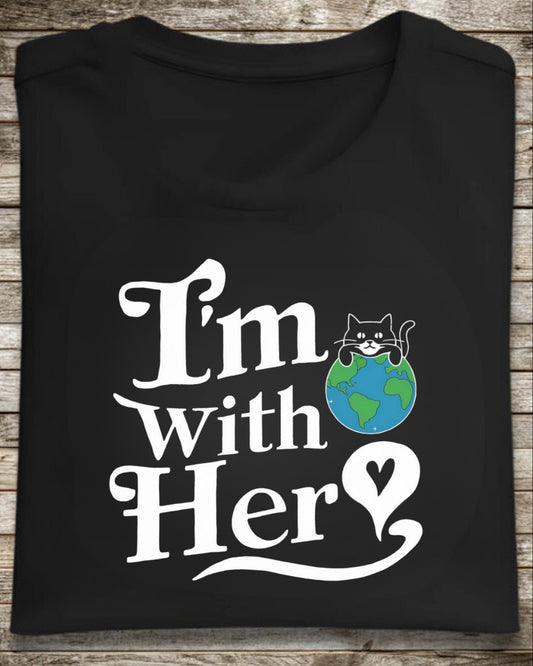 I am With Her Planet Earth Cotton T-Shirt