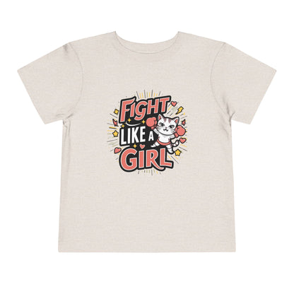 Fight Like Girl Toddler Cotton T-Shirts