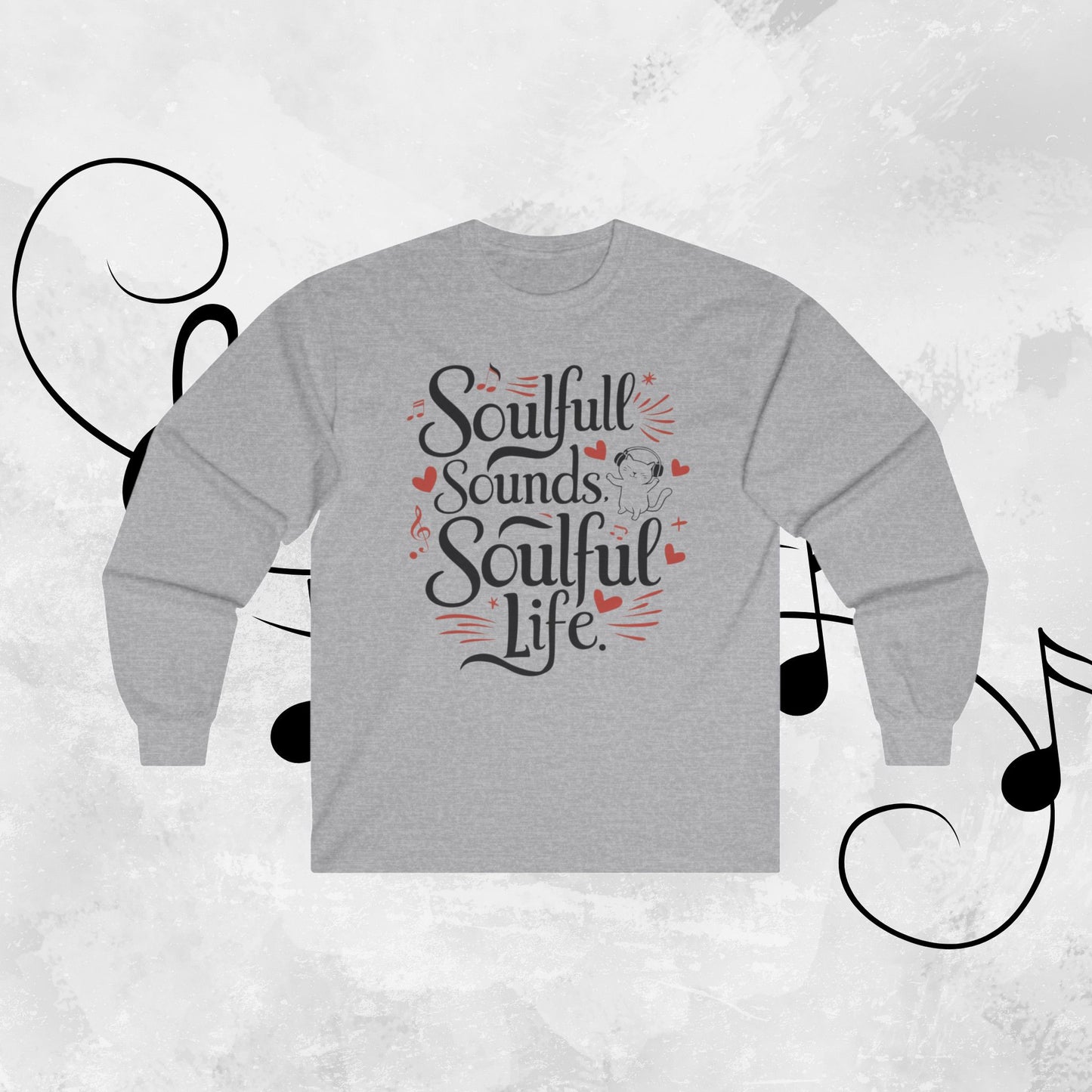 Soulful Sound Soulful Life Cotton Long Sleeve Tshirt