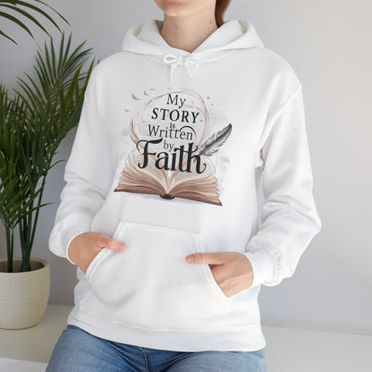 My Story Written By Faith Cotton Hoodie