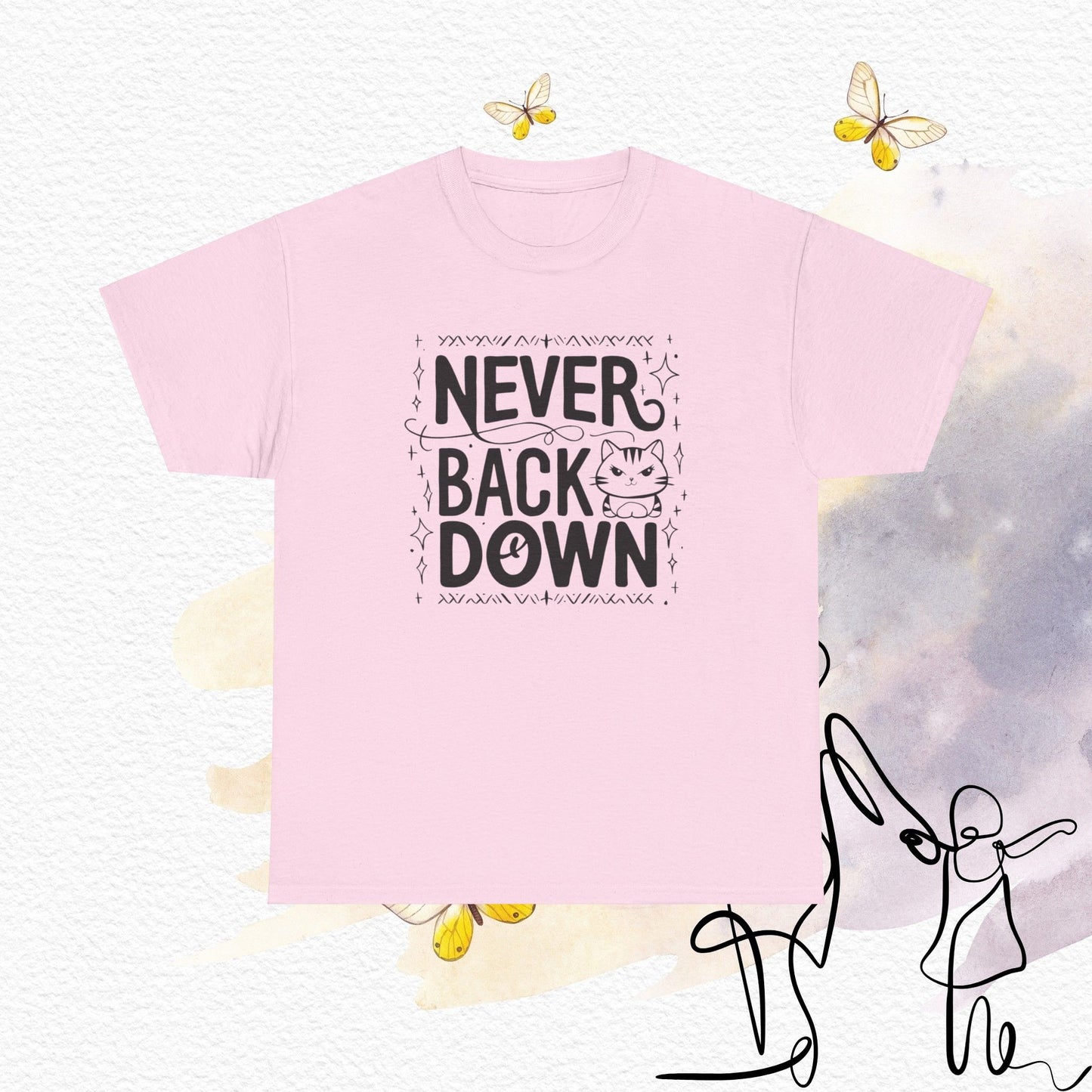 Never Back Down Cotton T-Shirts