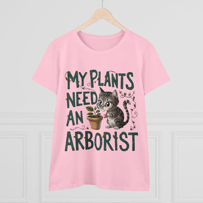 Womens T-Shirt My Plant Need Arborists Nature Shirts Tops Short Sleeve Regular Fit Cotton Funny Cat Tees