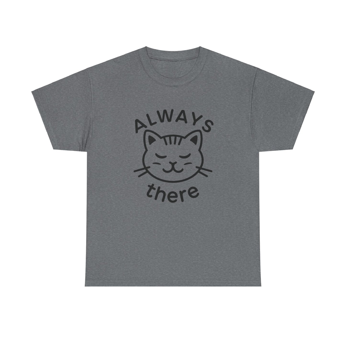 Always There  Dad Cotton T-Shirt