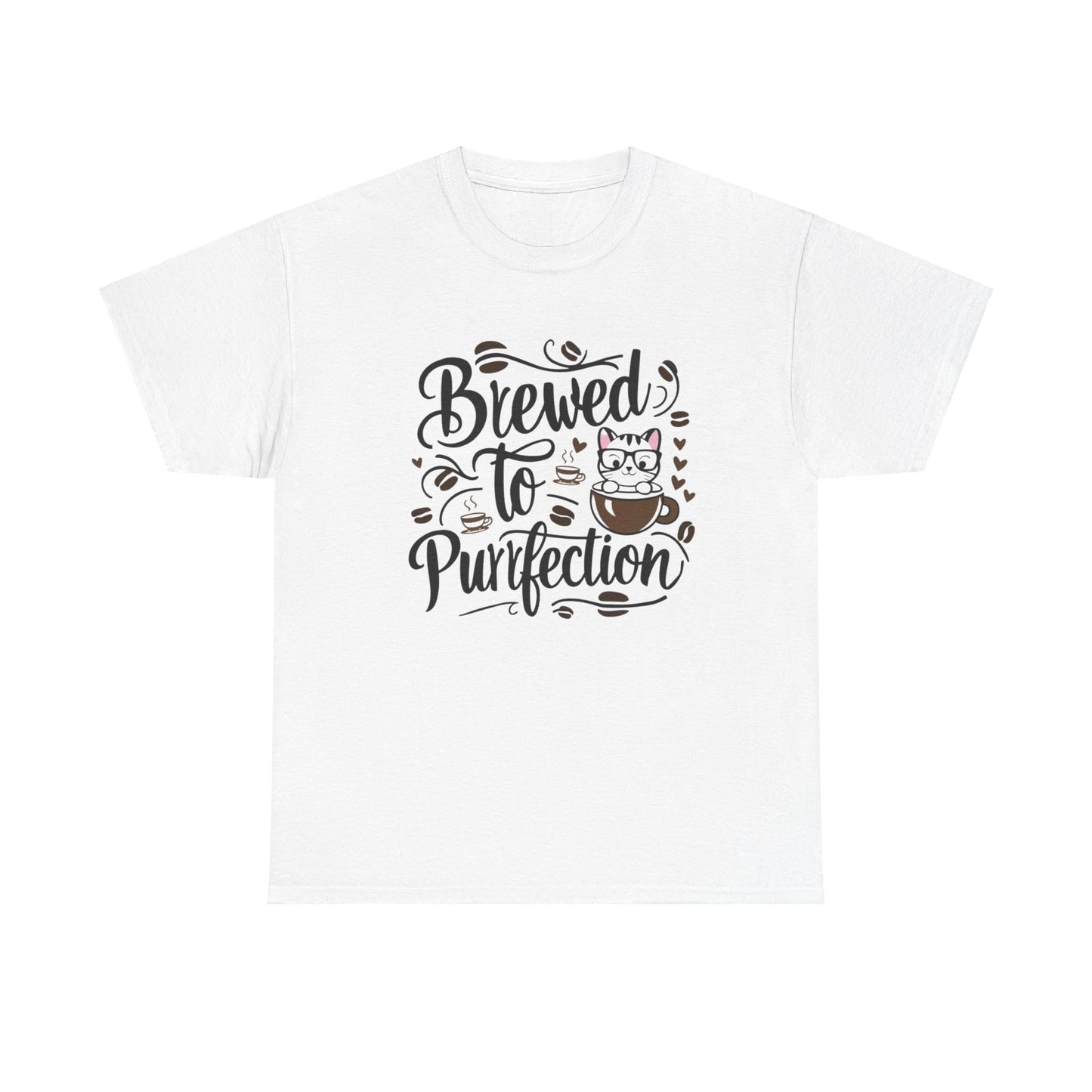 Brewed To Purrfections Coffee  T-Shirt