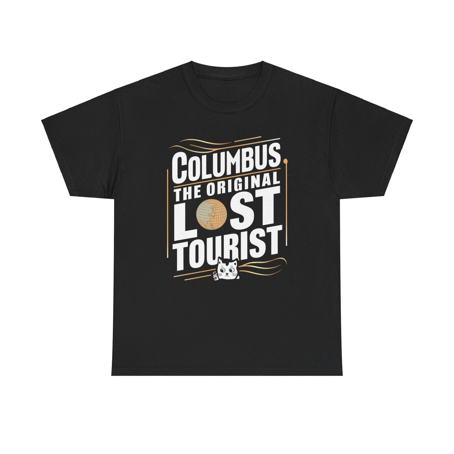 Columbus The Original Lost Tourist Cotton T-Shirts