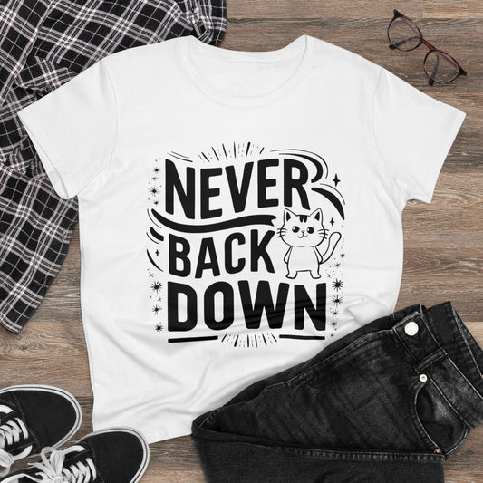 Womens Girls Never Back Down Tshirts Gifts Shirts Tops Short Sleeve Regular Fit Cottagecore Funny Cat Graphic Tees