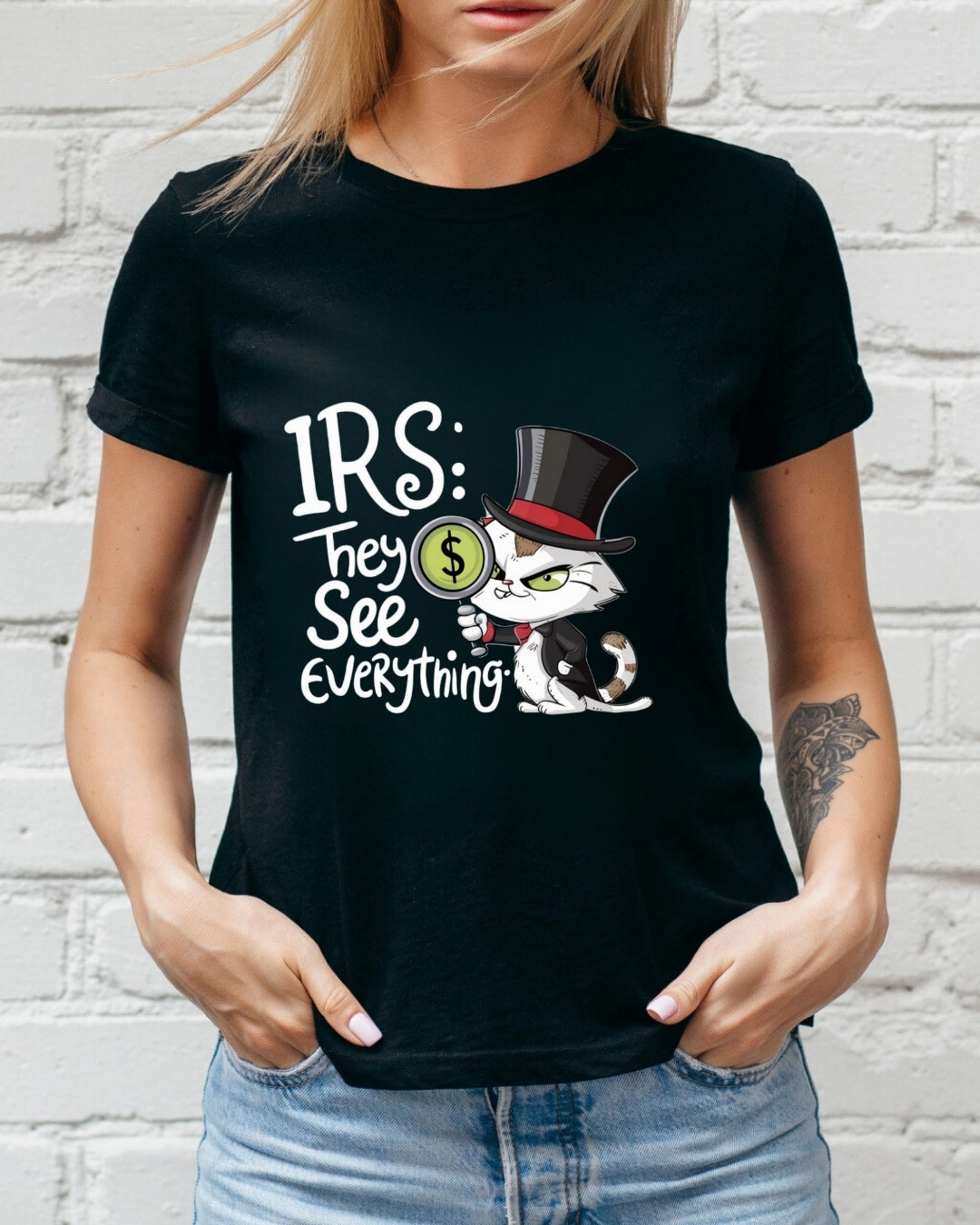 Irs They See Everything Tax Season Tee