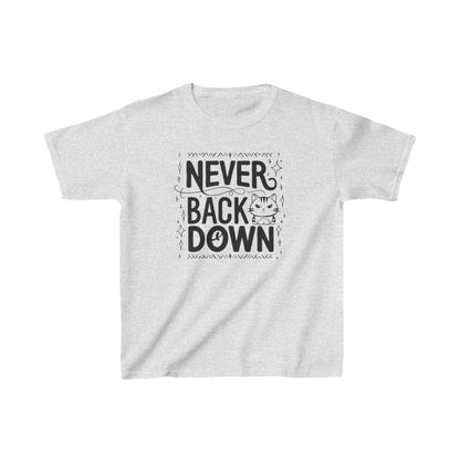 Never Back Down Heavy Cotton Kids T-Shirt