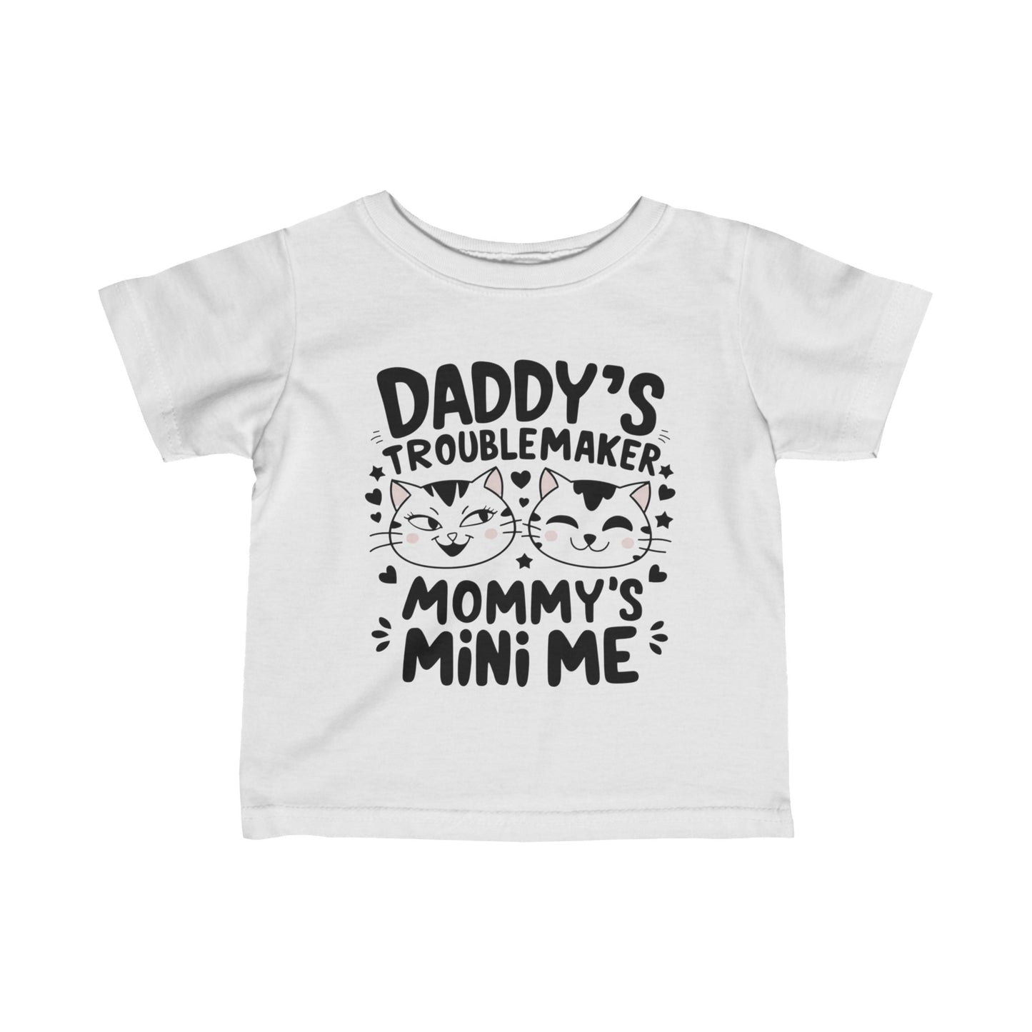 Daddy Little Troublemaker Infant Cotton T-Shirt